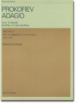 Prokofiev プロコフィエフ アダージョ 作品97bis (バレエ《シンデレラ》から) チェロとピアノのための Prokofiev プロコフィエフ アダージョ 作品97bis (バレエ《シンデレラ》から) チェロとピアノのための