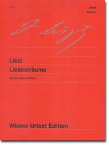 Liszt: Liebesträume リスト 愛の夢 Liszt: Liebesträume リスト 愛の夢