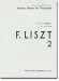 F. Liszt リスト・ピアノ名曲集 2