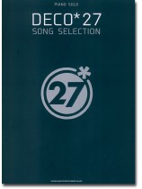 Piano Solo DECO*27 Song Selection Piano Solo DECO*27 Song Selection