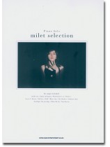 Piano Solo milet selection Piano Solo milet selection