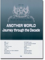 ピアノ・ソロ ポピュラー・アーティスト・セレクション Another World/Journey through the Decade ピアノ・ソロ ポピュラー・アーティスト・セレクション Another World/Journey through the Decade