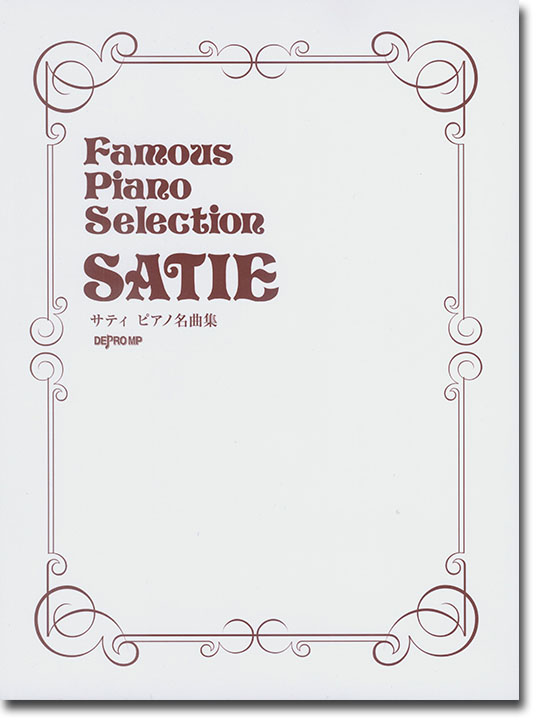 Famous Piano Selection Satie サティ ピアノ名曲集