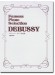Famous Piano Selection Debussy ドビュッシー ピアノ名曲集 Famous Piano Selection Debussy ドビュッシー ピアノ名曲集