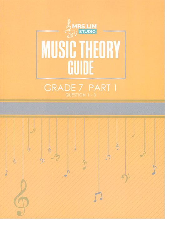Music Theory Guide Grade 7 Part 1 Question 1-3
