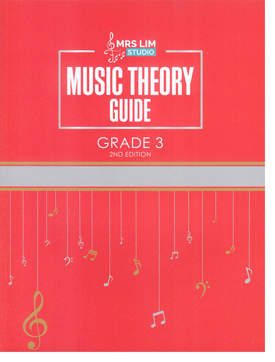 Music Theory Guide Grade 3 (2nd Edition) Music Theory Guide Grade 3 (2nd Edition)