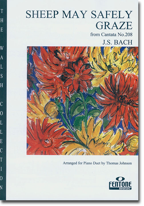 J.S.Bach Sheep May Safely Graze from Cantata No. 208 Arranged for Piano Duet by Thomas Johnson