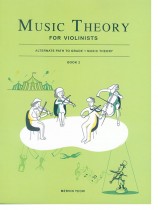 Music Theory for Violinists Book 2 Music Theory for Violinists Book 2