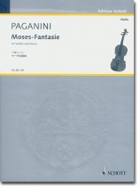 Paganini Moses-Fantasie für Violine und Klavier Paganini Moses-Fantasie für Violine und Klavier