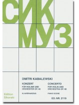 Dmitri Kabalewski Konzert für Violine und Orchester Op.48 Klavierauszug Dmitri Kabalewski Konzert für Violine und Orchester Op.48 Klavierauszug