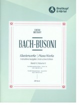 Bach-Busoni Klavierwerke Instruktive Ausgabe Band Ⅱ Das Wohltemperierte Klavier Zweiter Teil Heft: 1 BWV 870-876 Bach-Busoni Klavierwerke Instruktive Ausgabe Band Ⅱ Das Wohltemperierte Klavier Zweiter Teil Heft: 1 BWV 870-876