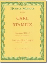 Carl Stamitz Concerto Ⅲ in C für Violoncello und Orchester Klavierauszug Carl Stamitz Concerto Ⅲ in C für Violoncello und Orchester Klavierauszug