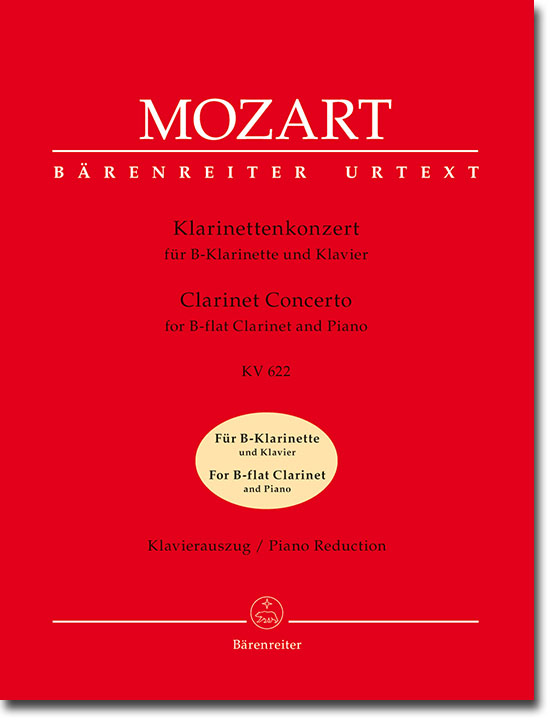 Mozart【Clarinet Concerto K. 622】for B-flat Clarinet and Piano