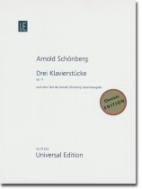 Arnold Schönberg Drei Klavierstücke Op. 11 Arnold Schönberg Drei Klavierstücke Op. 11