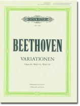 Beethoven Variationen Opus 66, WoO 45, WoO 46 Violoncello und Klavier Beethoven Variationen Opus 66, WoO 45, WoO 46 Violoncello und Klavier