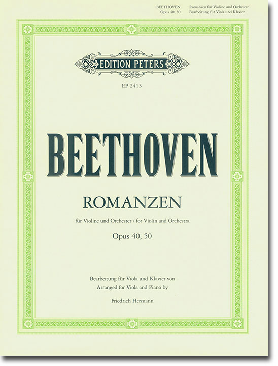 Beethoven Romanzen Opus 40, 50 Bearbeitung für Viola und Klavier von Friedrich Hermann Beethoven Romanzen Opus 40, 50 Bearbeitung für Viola und Klavier von Friedrich Hermann