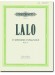 Lalo Symphonie Espagnole Opus 21 Violine und Klavier Lalo Symphonie Espagnole Opus 21 Violine und Klavier