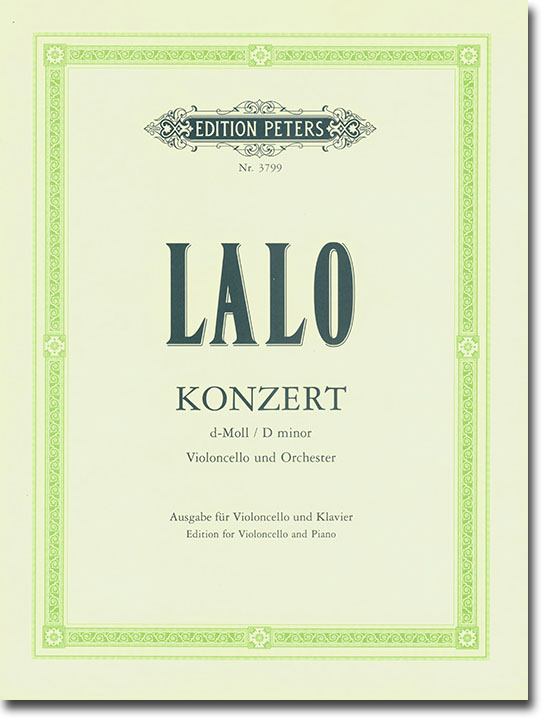 Lalo Konzert d-Moll Violoncello und Orchester Edition for Violoncello and Piano