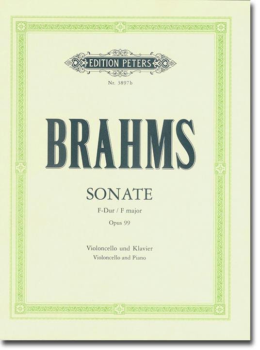 Brahms Sonate F-Dur Opus 99 Violoncello and Piano Brahms Sonate F-Dur Opus 99 Violoncello and Piano