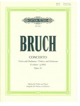 Bruch Concerto G minor Opus 26 Violin and Orchestra Edition for Violin and Piano
