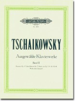 Tschaikowsky Ausgewählte Klavierwerke Band II Tschaikowsky Ausgewählte Klavierwerke Band II