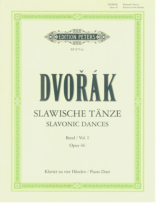 Dvořák Slawische Tänze Band Ⅰ Opus 46 Klavier zu vier Händen Dvořák Slawische Tänze Band Ⅰ Opus 46 Klavier zu vier Händen
