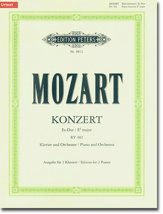 Mozart Konzert Es-Dur KV 482 Klavier und Orchester Ausgabe für 2 Klaviere (Urtext) Mozart Konzert Es-Dur KV 482 Klavier und Orchester Ausgabe für 2 Klaviere (Urtext)