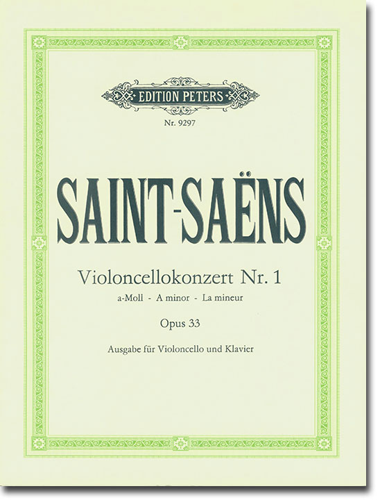 Saint-Saëns Violoncellokonzert Nr. 1 a-moll Opus 33 Ausgabe für Violoncello und Klavier