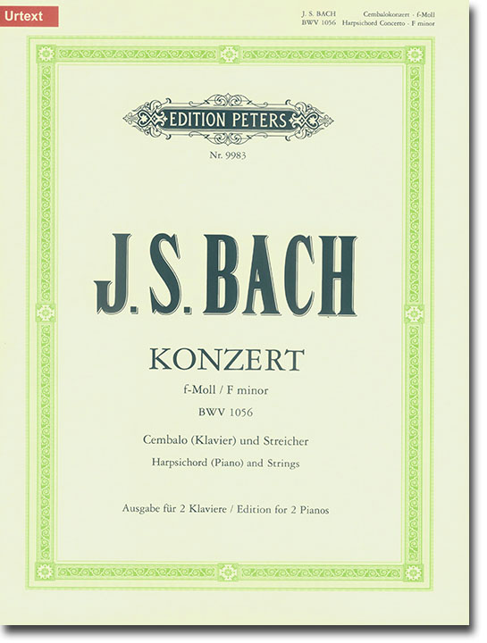 J. S. Bach Konzert f-Moll BWV 1056 Cembalo (Klavier) und Streicher Ausgabe für 2 Klaviere (Urtext)