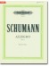 Schumann Allegro Op. 8 in B minor  for Piano (Urtext)