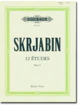 Skrjabin 12 Études Op. 8 for Piano Skrjabin 12 Études Op. 8 for Piano