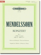 Mendelssohn Konzert No. 1 G minor Opus 25‧MWV O 7 Piano and Orchestra Edition for 2 Pianos (Urtext) Mendelssohn Konzert No. 1 G minor Opus 25‧MWV O 7 Piano and Orchestra Edition for 2 Pianos (Urtext)