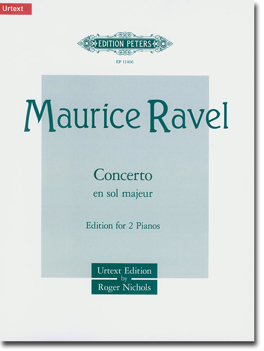 Ravel【Concerto En Sol Majeur】Edition for 2 Pianos (Urtext)