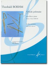 Theobald Boehm Grande Polonaise Opus 16 pour Flúte et Piano