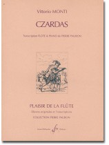 Vittorio Monti Czardas Transcription Flûte & Piano Vittorio Monti Czardas Transcription Flûte & Piano