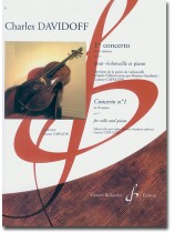 Charles Davidoff 1er Concerto en Si Mineur Opus 5 pour Violoncelle et Piano Charles Davidoff 1er Concerto en Si Mineur Opus 5 pour Violoncelle et Piano