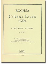 Bochsa Célèbres Études Pour La Harpe Cinquante Études 2e Livre Bochsa Célèbres Études Pour La Harpe Cinquante Études 2e Livre
