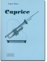 Eugène Bozza Caprice pour Trompette En Ut Ou Si B Et Piano Eugène Bozza Caprice pour Trompette En Ut Ou Si B Et Piano