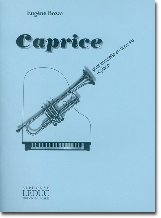 Eugène Bozza Caprice pour Trompette En Ut Ou Si B Et Piano