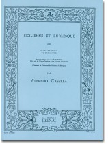 Alfredo Casella Sicilienne et Burlesque pour Flute et Piano