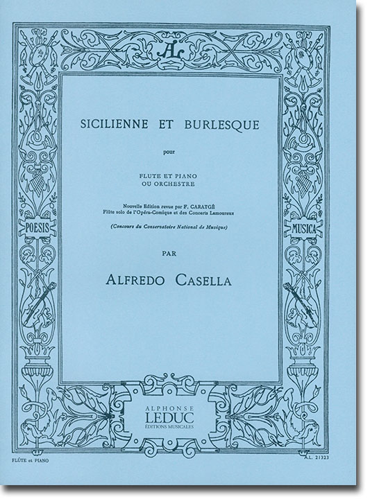 Alfredo Casella Sicilienne et Burlesque pour Flute et Piano