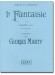 Georges Marty 1re Fantaisie pour Clarinette en Si♭. avec Accompagnement de Piano