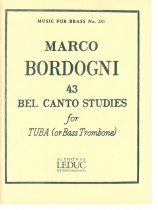 Marco Bordogni 43 Bel Canto Studies for Tuba (or Bass Trombone)