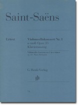 Saint-Saëns Violoncellokonzert Nr. 1 a-moll Opus 33 Klavierauszug