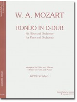 Mozart Rondo in D-dur für Flöte und Orchester Ausgabe für Flöte und Klavier Mozart Rondo in D-dur für Flöte und Orchester Ausgabe für Flöte und Klavier