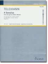 Telemann 4 Sonatas from Der Getreue Music-Meister for Treble Recorder and Basso Continuo Telemann 4 Sonatas from Der Getreue Music-Meister for Treble Recorder and Basso Continuo