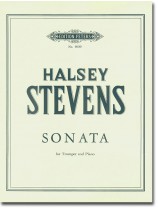 Halsey Stevens Sonata for Trumpet and Piano Halsey Stevens Sonata for Trumpet and Piano