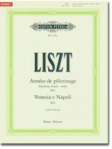 Liszt Années de pèlerinage: Deuxième Année (Italie) S161 , Venezia e Napoli S162  for Piano (Urtext) Liszt Années de pèlerinage: Deuxième Année (Italie) S161 , Venezia e Napoli S162  for Piano (Urtext)
