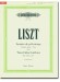 Liszt Années de pèlerinage : Troisième Année (Italie) S163, Trois Odes funèbres, S516, S516a, S517 (Urtext)  Piano 