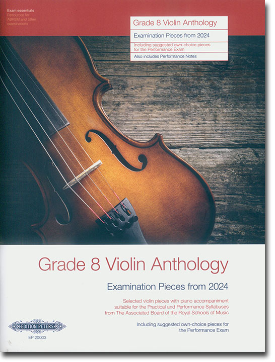 Grade 8 Violin Anthology Examination Pieces from 2024 Grade 8 Violin Anthology Examination Pieces from 2024